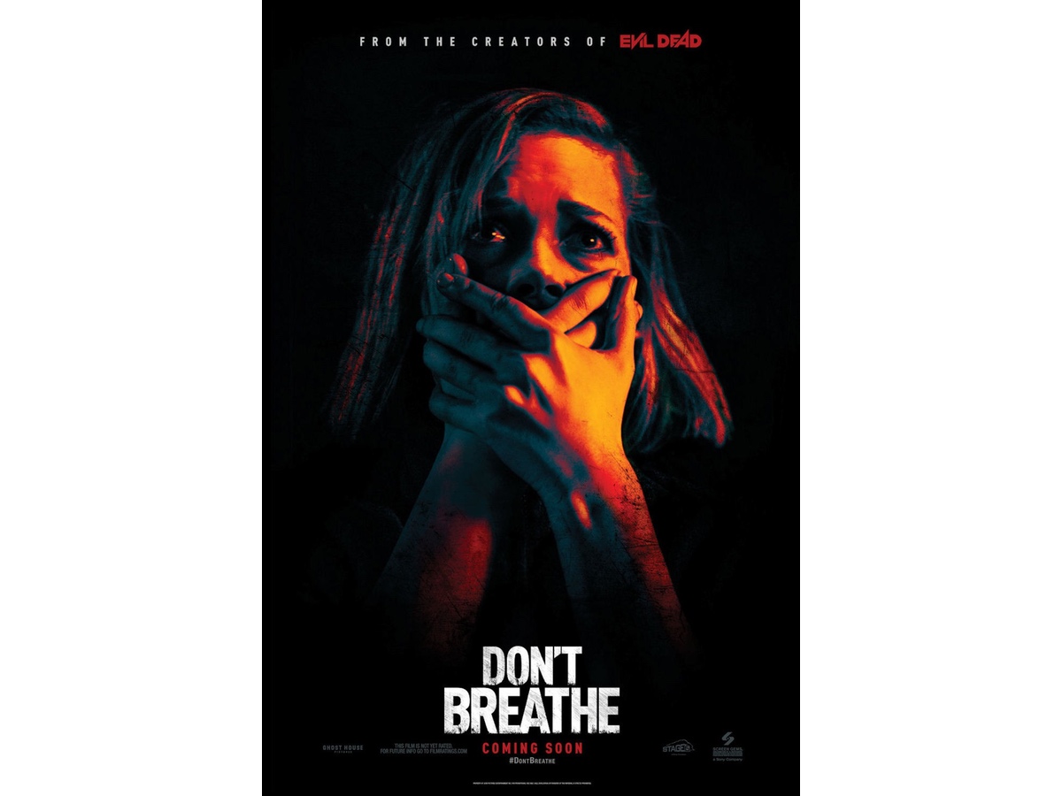 DON'T BREATHE