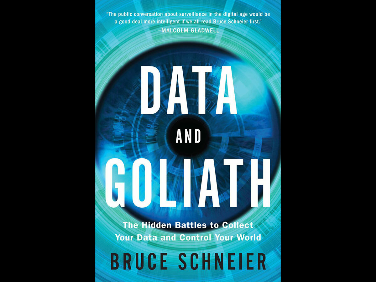 BOOK TO READ: BRUCE SCHNEIER / DATA AND GOLIATH