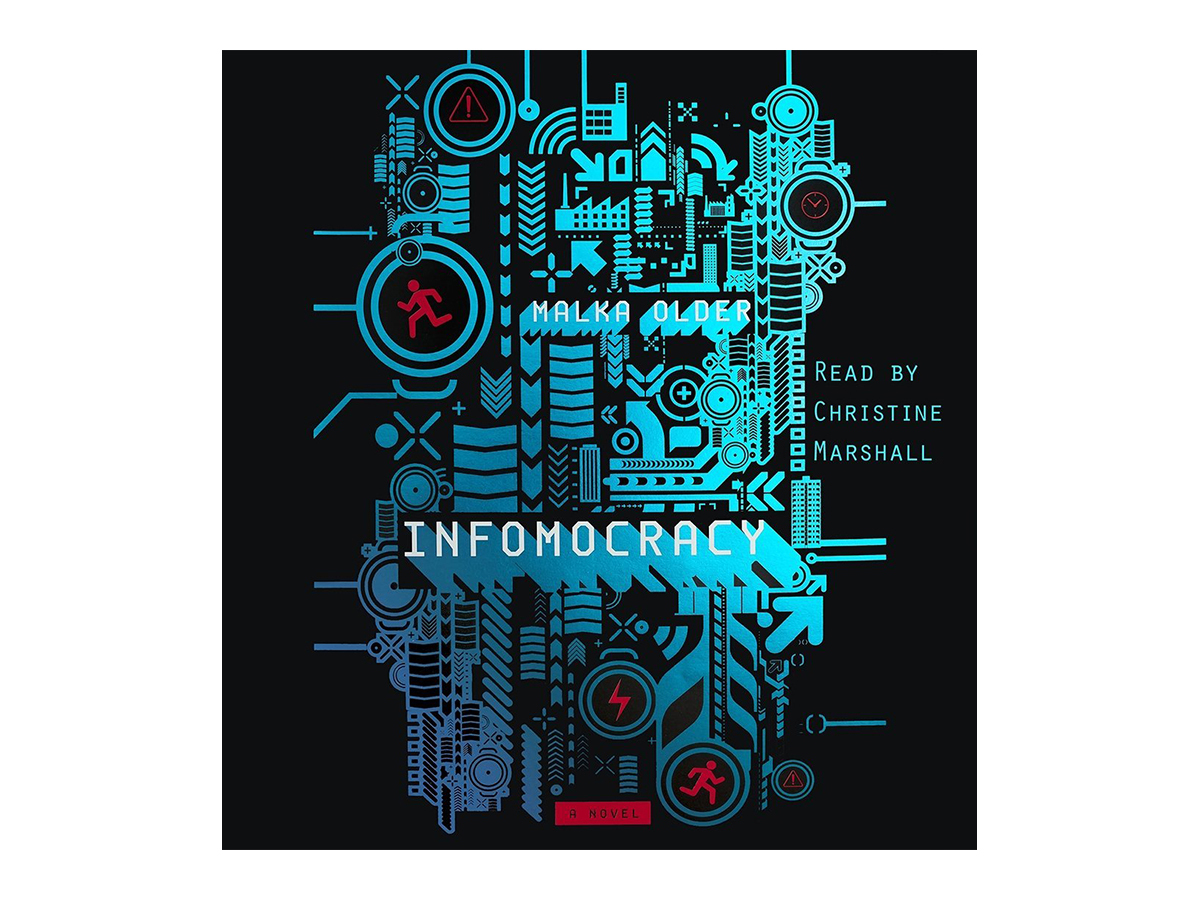 Infomocracy, by Malka Older