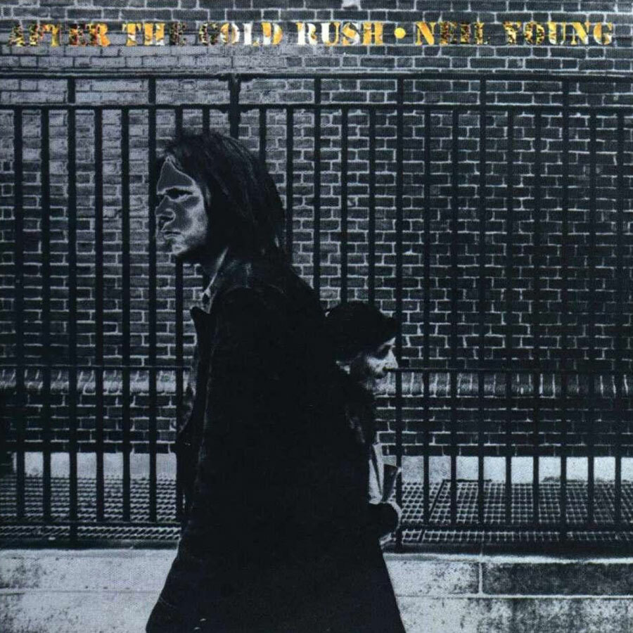 Neil Young - After The Gold Rush (1970)