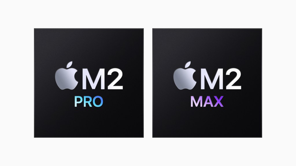 M2 Pro and M2 Max